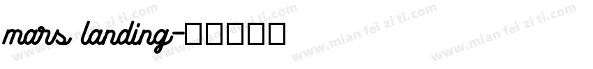 mars landing字体转换